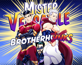Mister Versatile: Brotherhunks