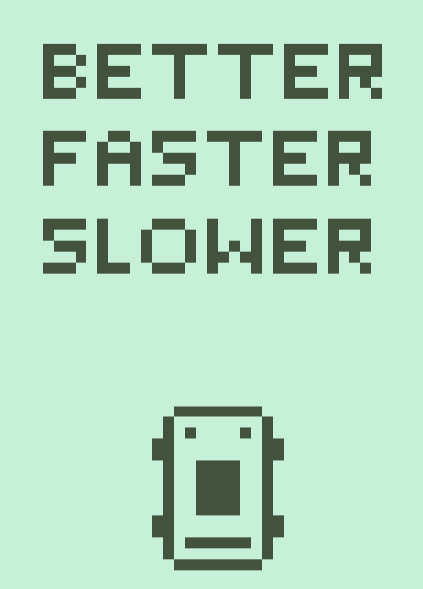 better-faster-slower-by-mimstar