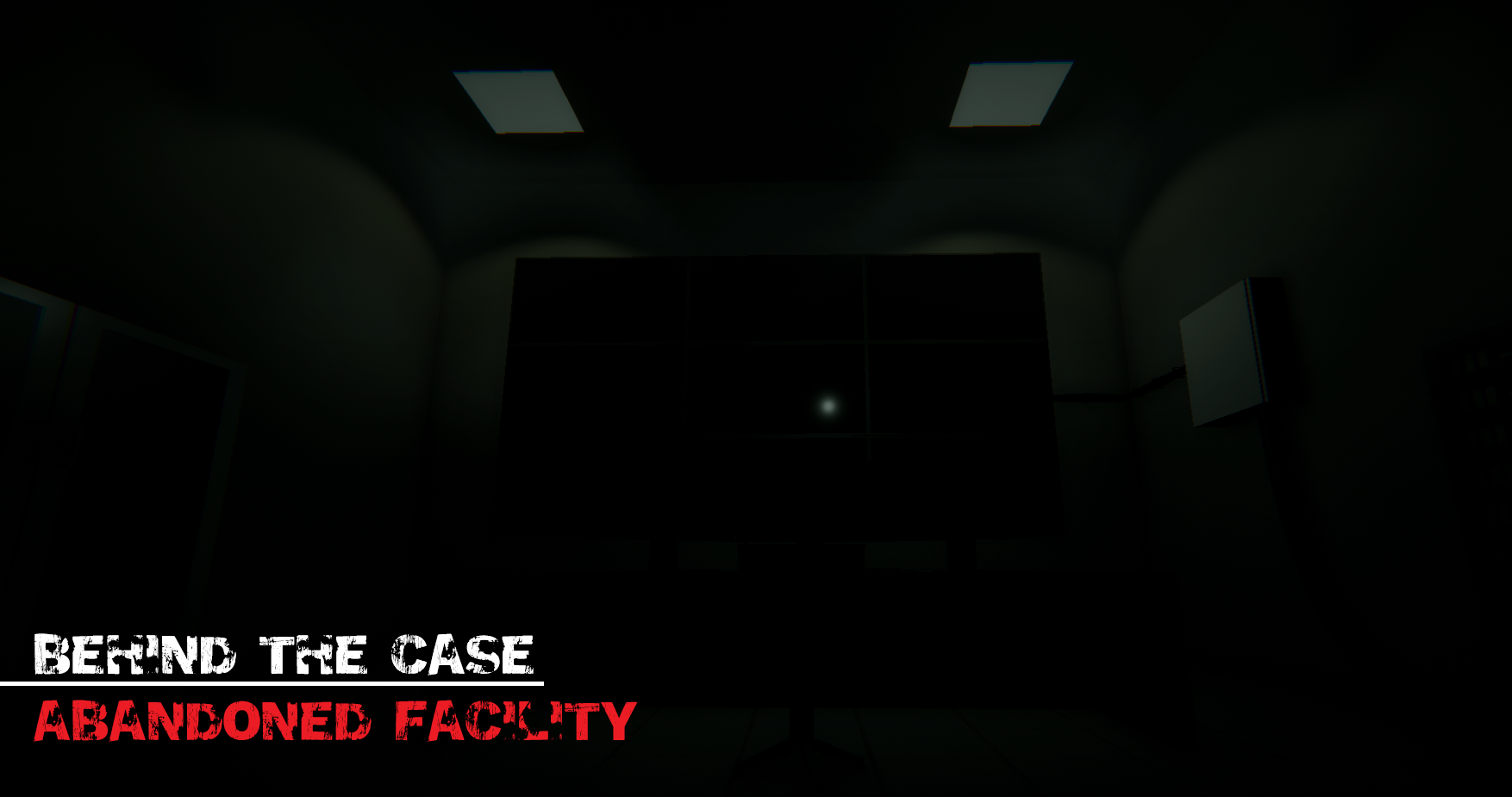 Behind The Case : Abandoned Facility [Android DEMO]