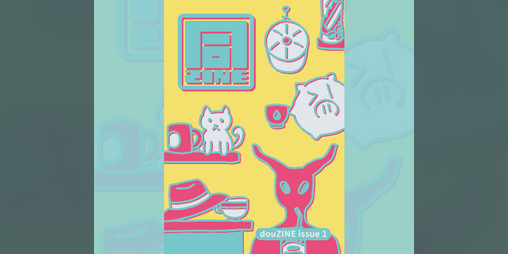 Cover image for 同ZINE / douZINE #1