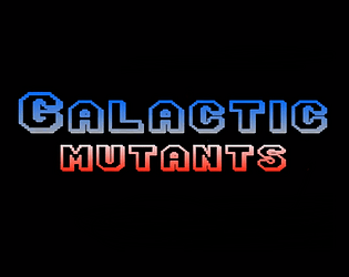 Galactic Mutants