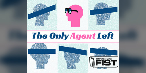 Cover image for FIST: The Only Agent Left
