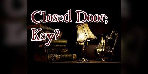 Cover image for Closed Door; Key?