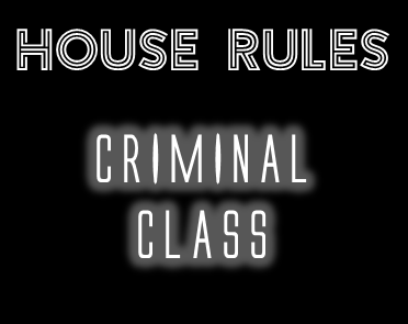 Cover image for House rules: Criminal Class