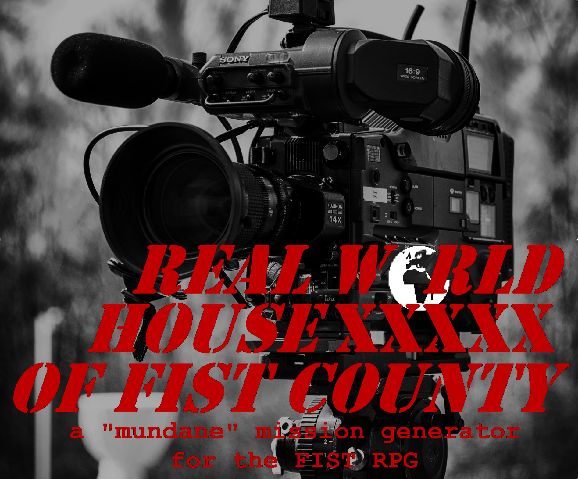 Cover image for Real World HouseXXXXX of FIST County