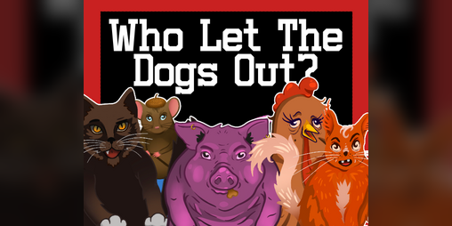 Cover image for Who let the dogs out?