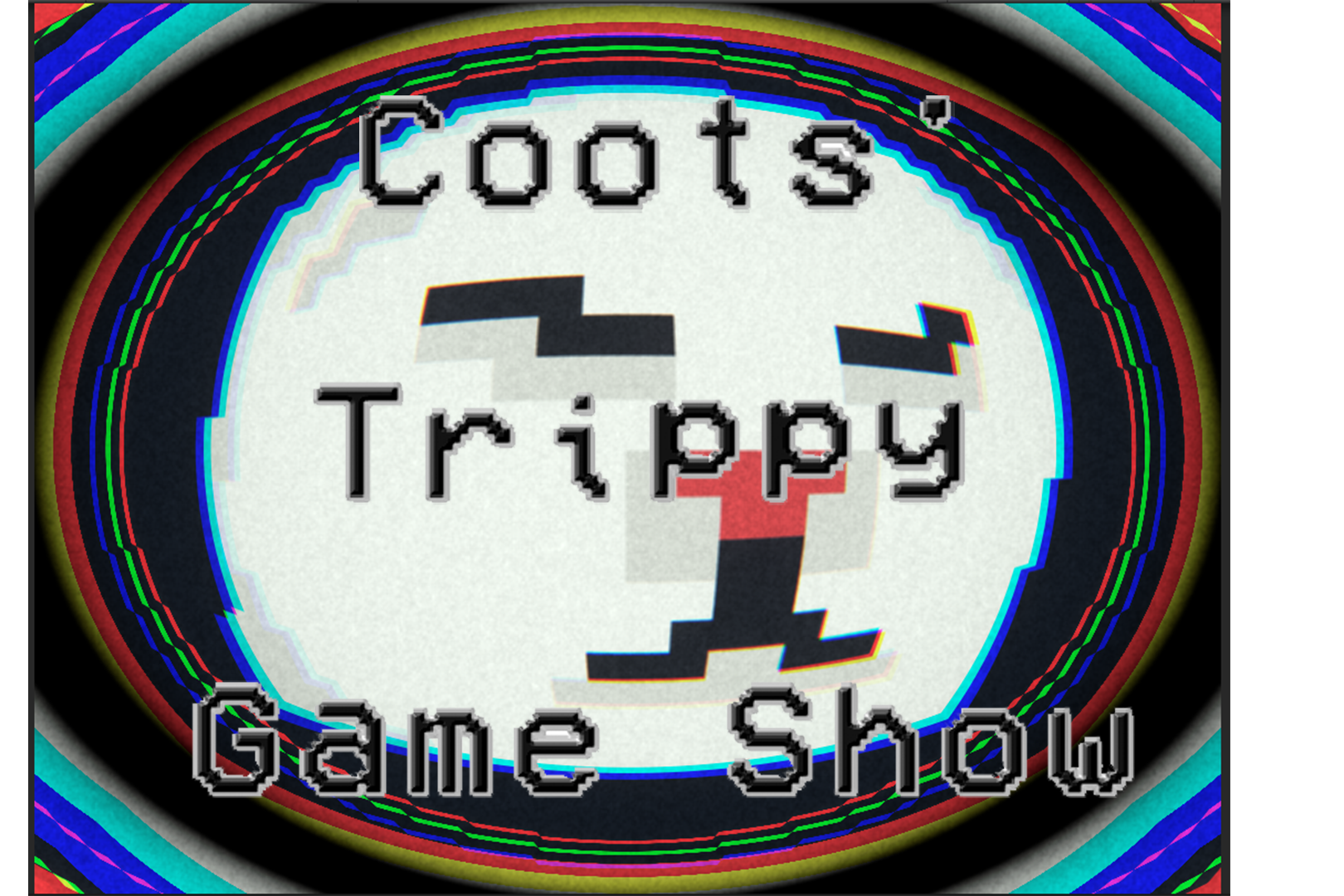 Coots' Trippy Game Show