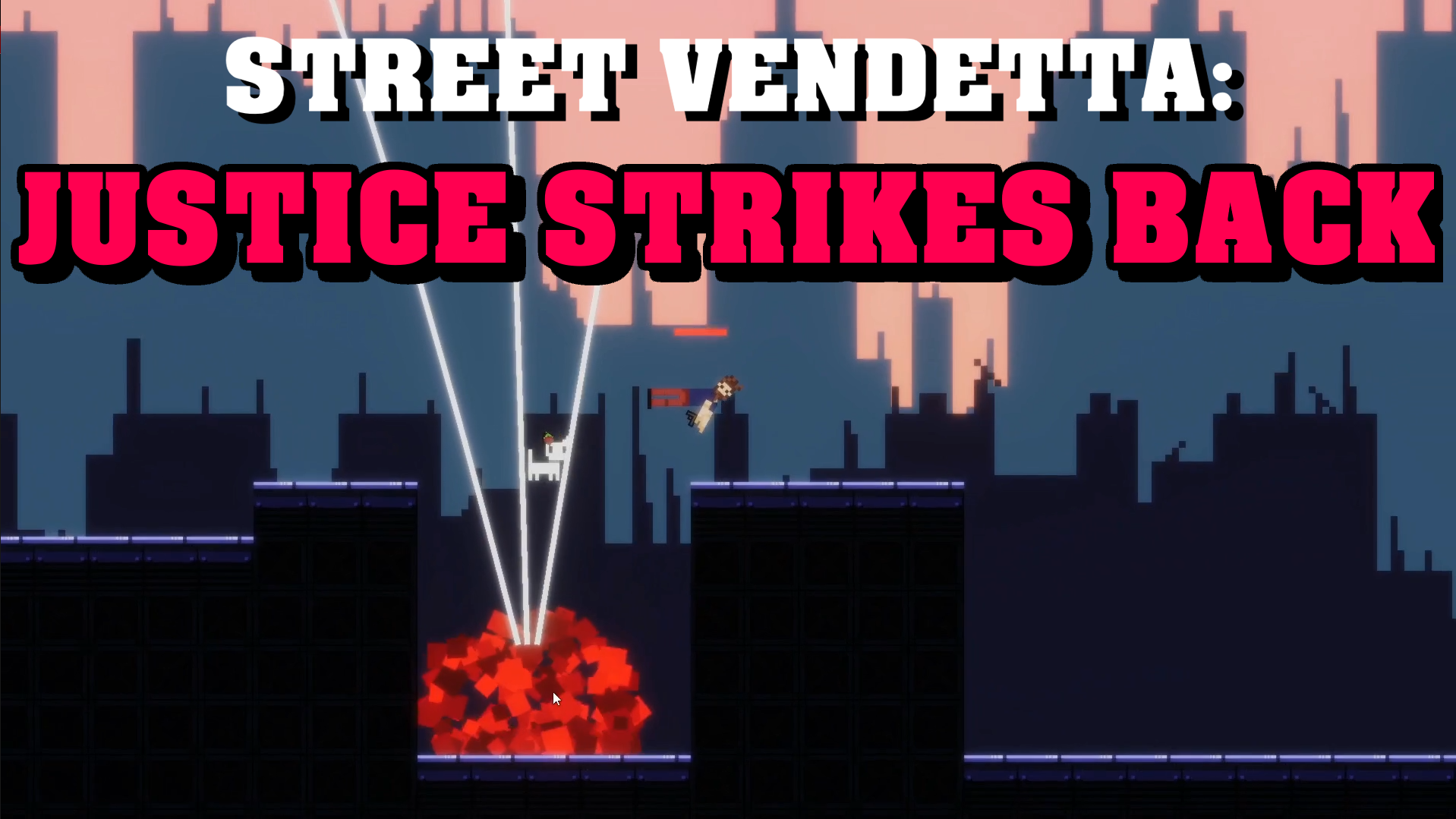 Street Vendetta: Justice Strikes Back