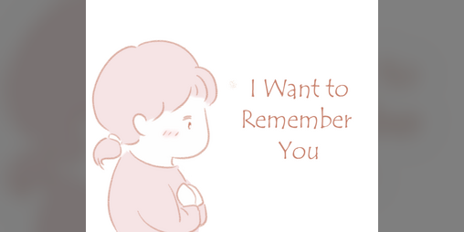 Cover image for I Want to Remember You