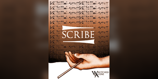 Cover image for Scribe: Journaling the Bronze Age Collapse - A Wretched & Alone Game