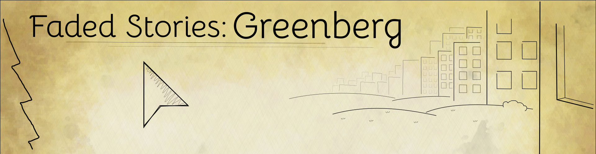 Faded Stories: Greenberg