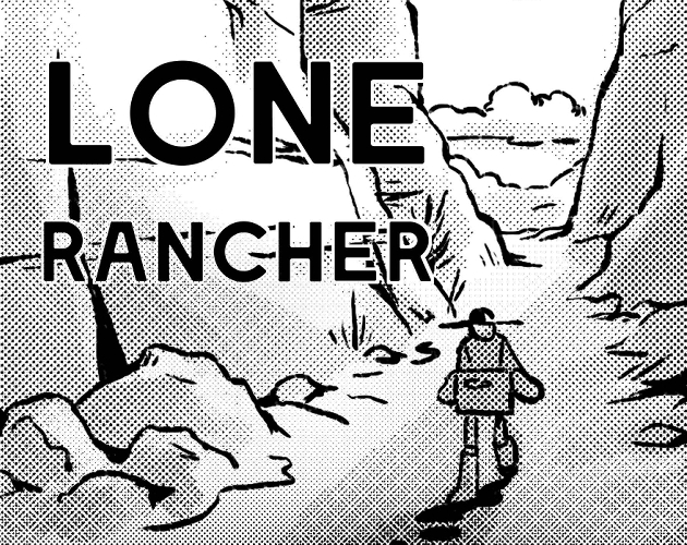 Cover image for Lone Rancher