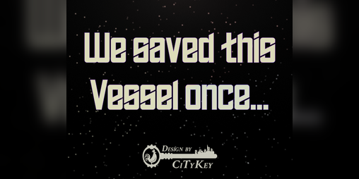Cover image for we saved this vessel once...