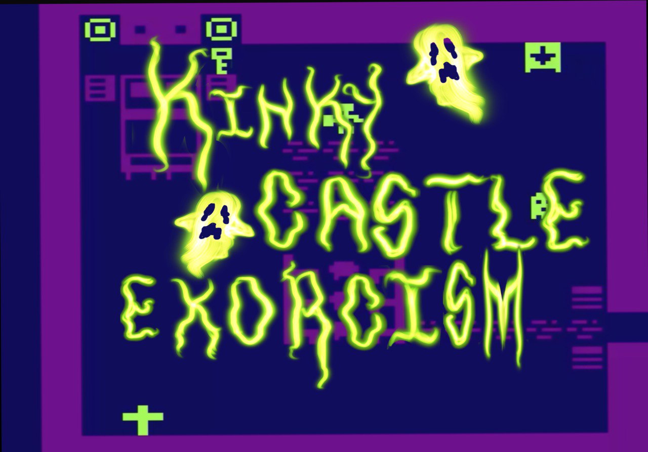 Kinky Castle Exorcism