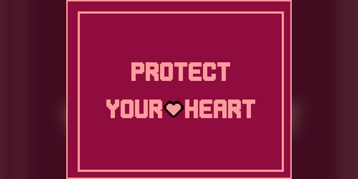 Cover image for Protect Your Heart