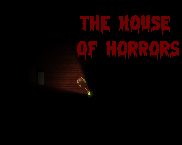 The House of Horrors