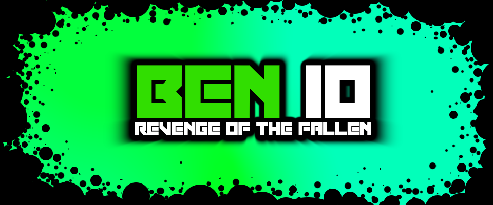 Ben 10: Revenge of the Fallen