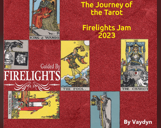 Journey of the Tarot - Firelights Jam   - Take yourself on a journey through a kingdom ruled by the themes of the Tarot 
