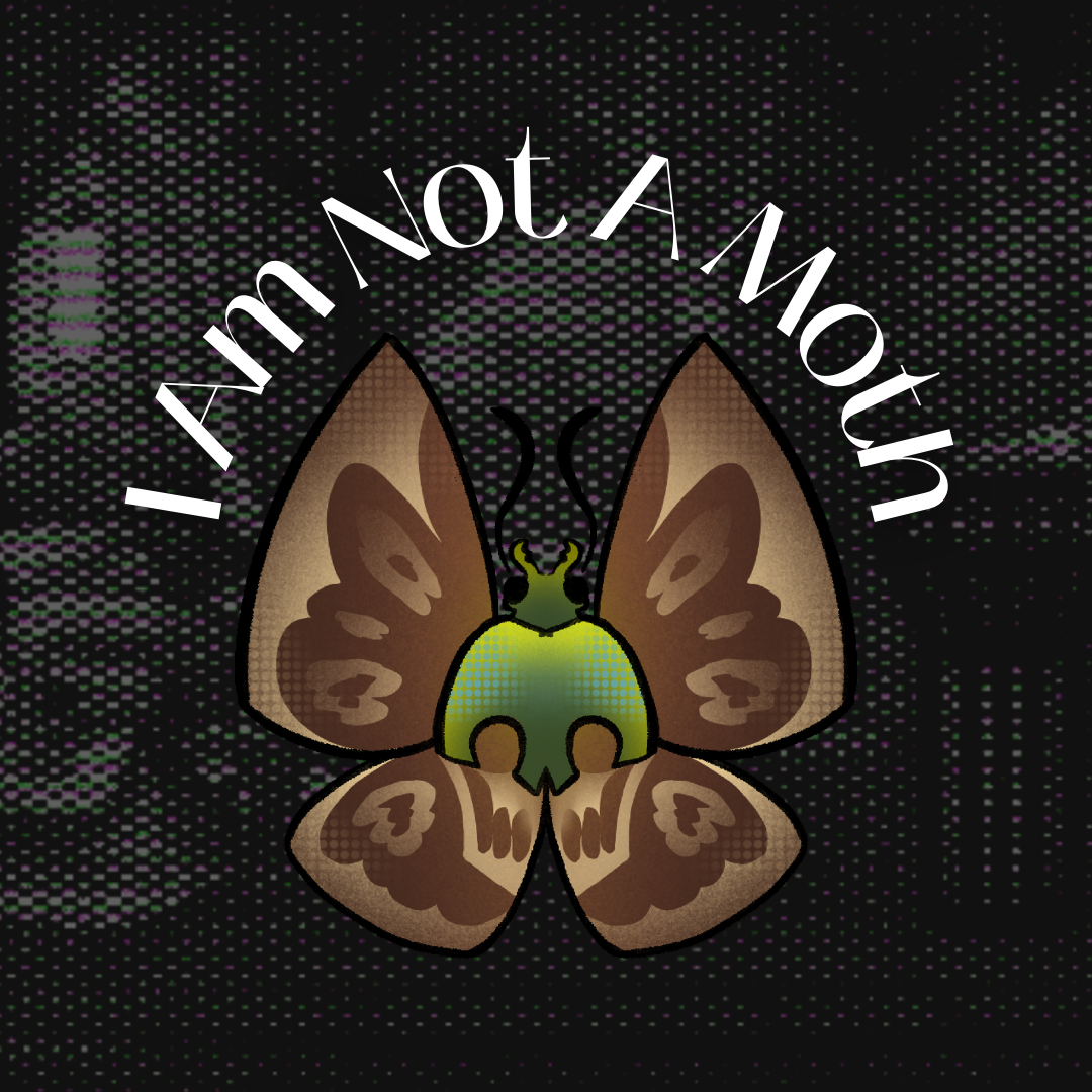 Cover image for I Am Not A Moth