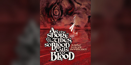 Cover image for As the Shore to the Tides, So Blood Calls to Blood