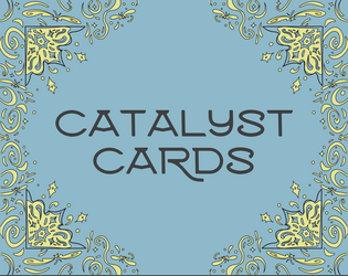 Catalyst Cards   - GMless TTRPG Player Cards 