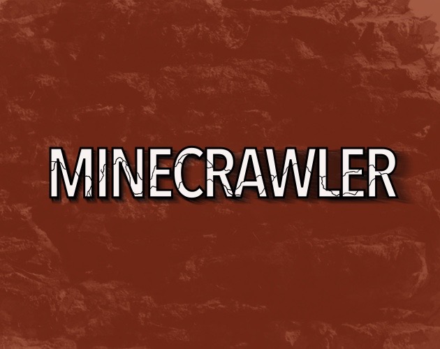 Minecrawler