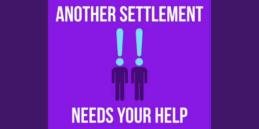 Cover image for Another Settlement Needs Your Help