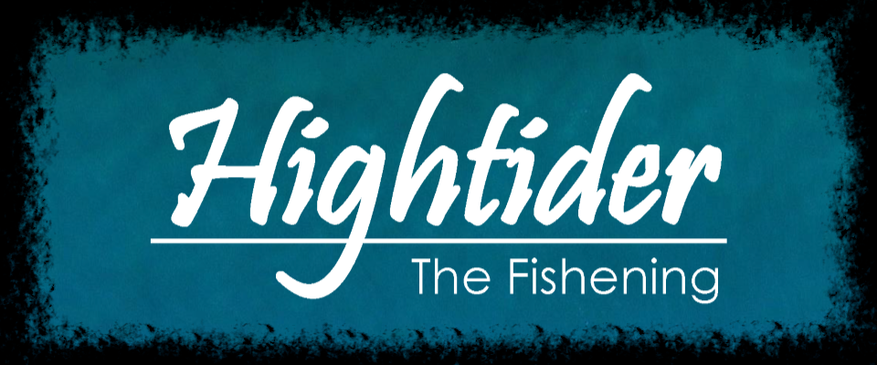 Hightider: the Fishening