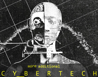 MORE_ADDITIONAL_CYBERTECH for CY_BORG   - 10 more additional Cybertechs for CY_BORG. 
