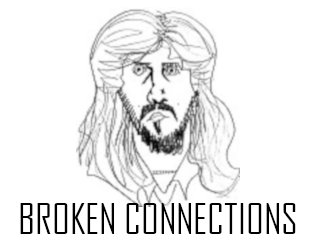 Broken Connections