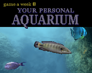 Your Personal Aquarium