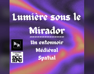 Lumière sous le Mirador - Entonnoir pour DCC (Dungeon Crawl Classics)  