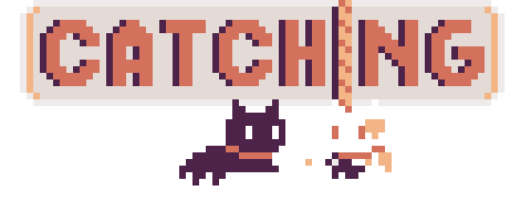 Catching