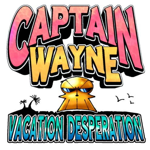 [OLD] Captain Wayne - Vacation Desperation Demo