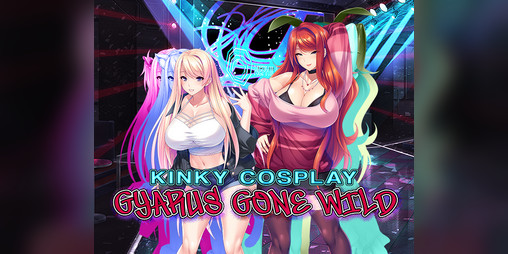 Cover image for Kinky Cosplay: Gyarus Gone Wild