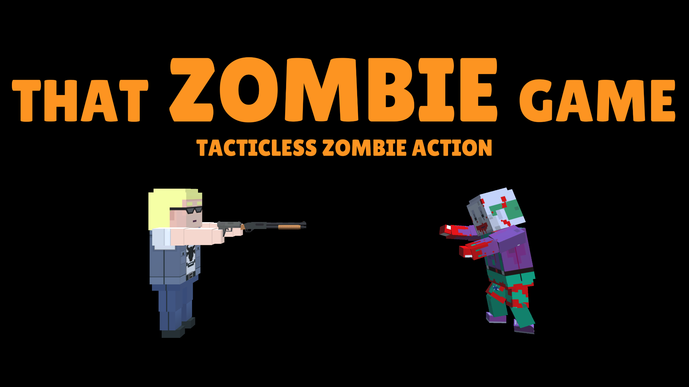That Zombie Game