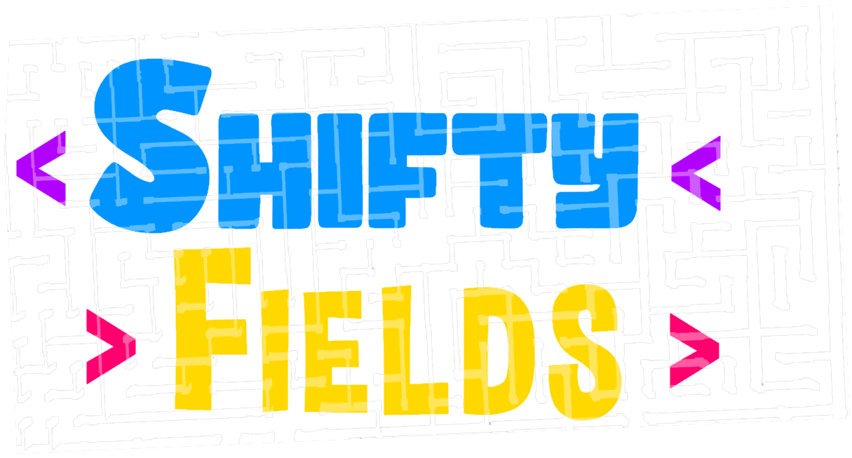 Shifty Fields