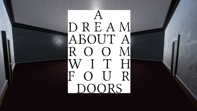 A Dream About a Room With Four Doors