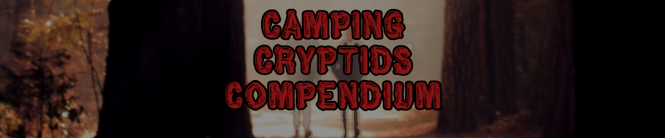 Camping Cryptids Compendium