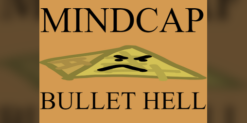 Cover image for MINDCAP BULLET HELL