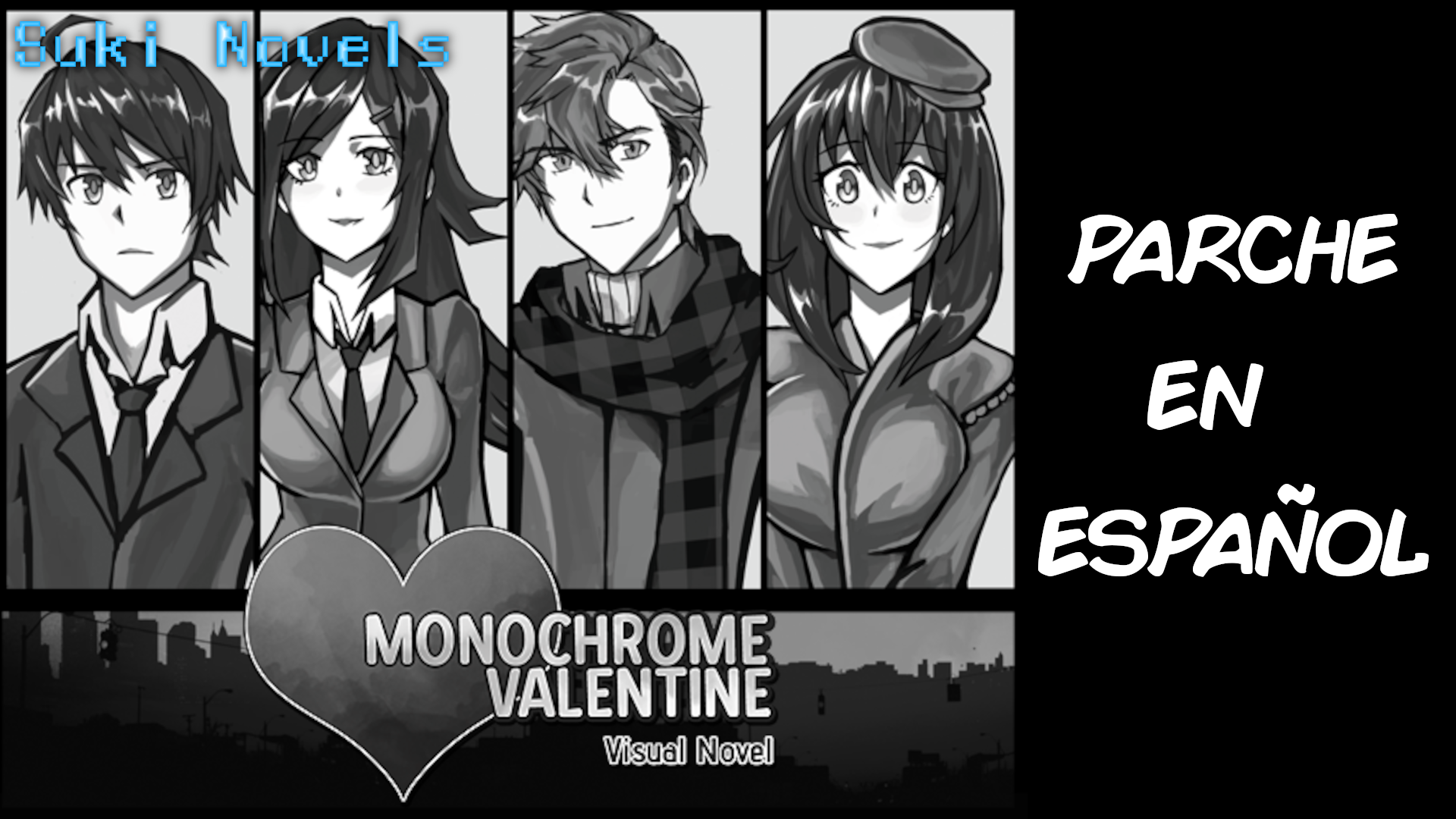 Monochrome Valentine (Parche Español) V 1.1