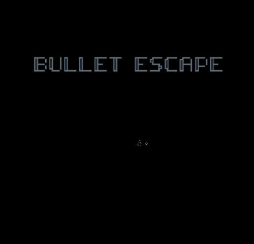 BulletEscape