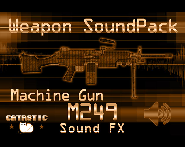 Weapon Sound Pack Machine Gun M249 by Catastic