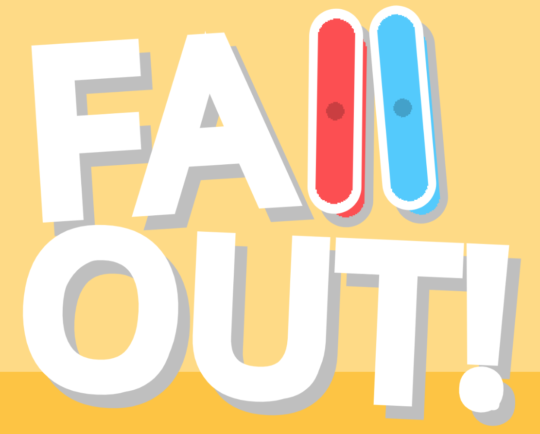 Fall Out!