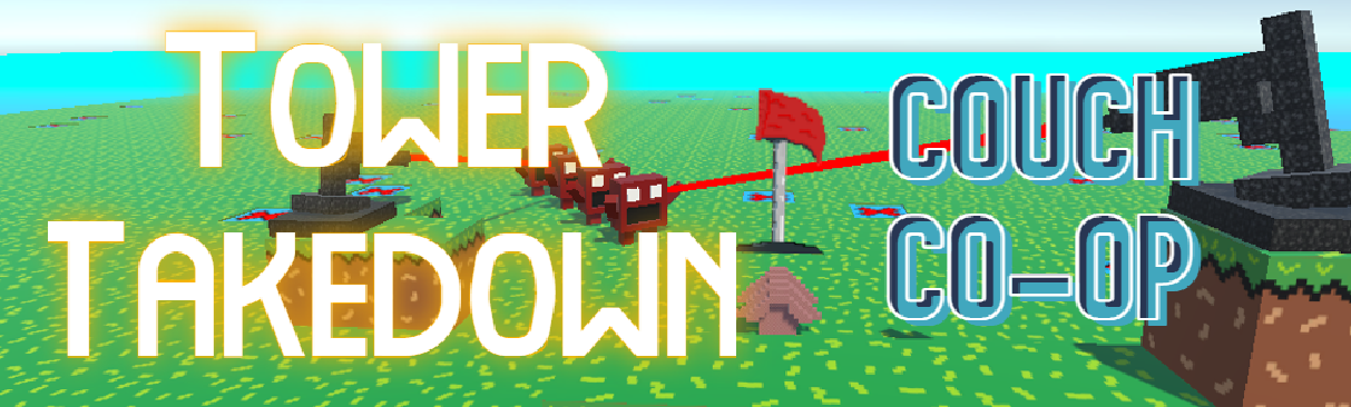 Tower Takedown (Versus Co-Op)