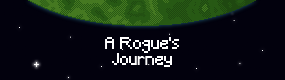 A Rogue's Journey