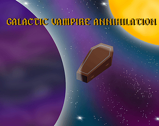 Galactic Vampire Annihilation - Game Jam 2