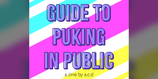 Cover image for A.C.D'S GUIDE TO PUKING IN PUBLIC
