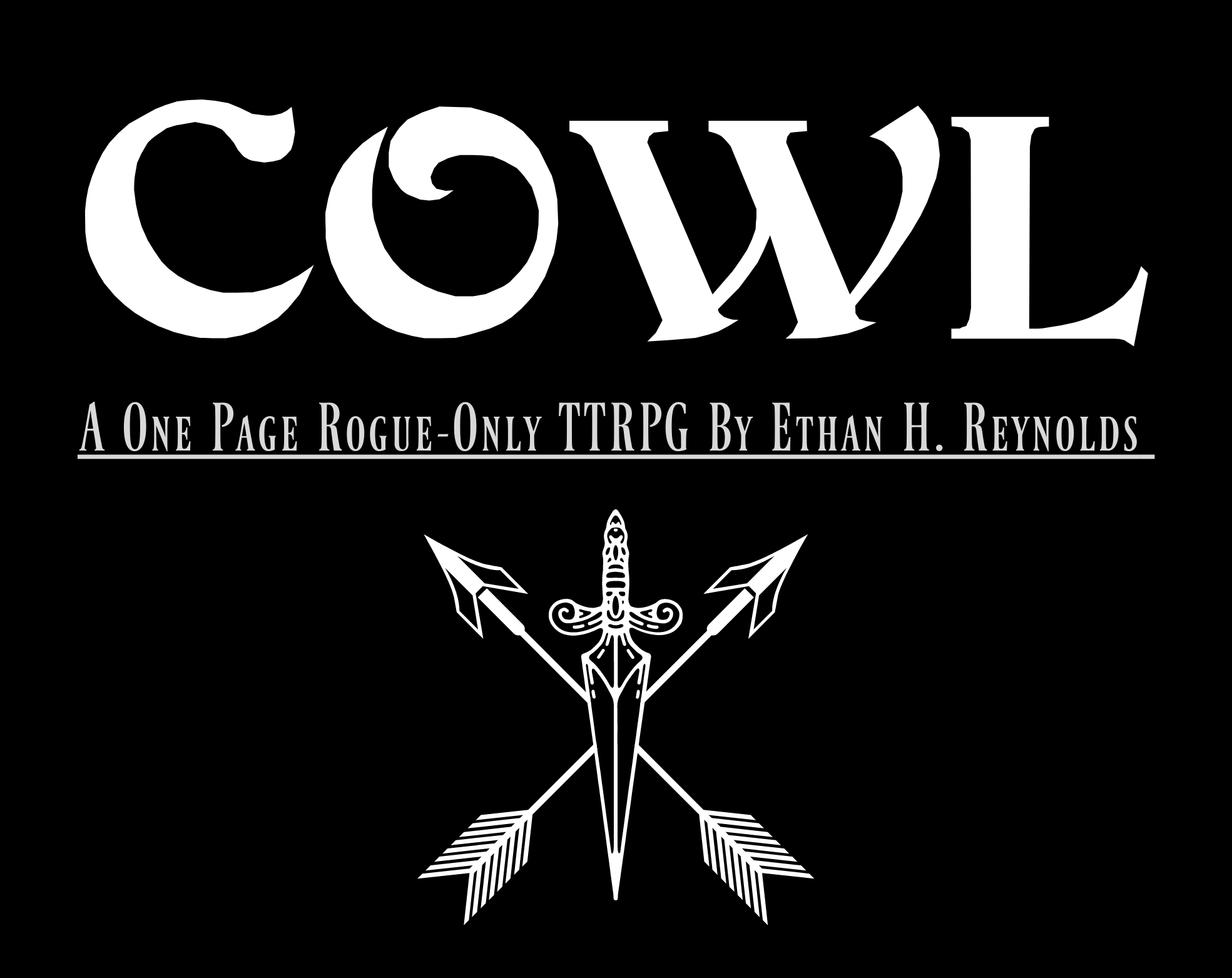 Cover image for Cowl: A One-Page Rogue Only TTRPG