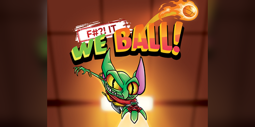 Cover image for F#?! it, we ball!
